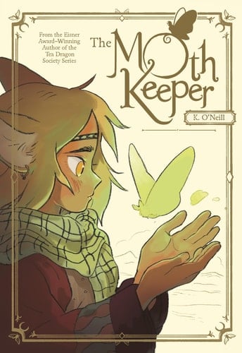 The Moth Keeper (A Graphic Novel) - K. O'Neill · 2023