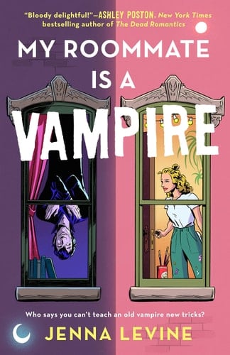 My Roommate Is a Vampire - Jenna Levine · 2023