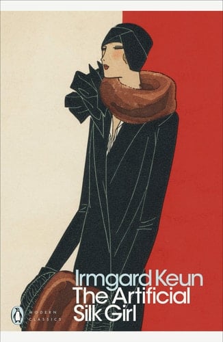 The Artificial Silk Girl - Irmgard Keun · 2019