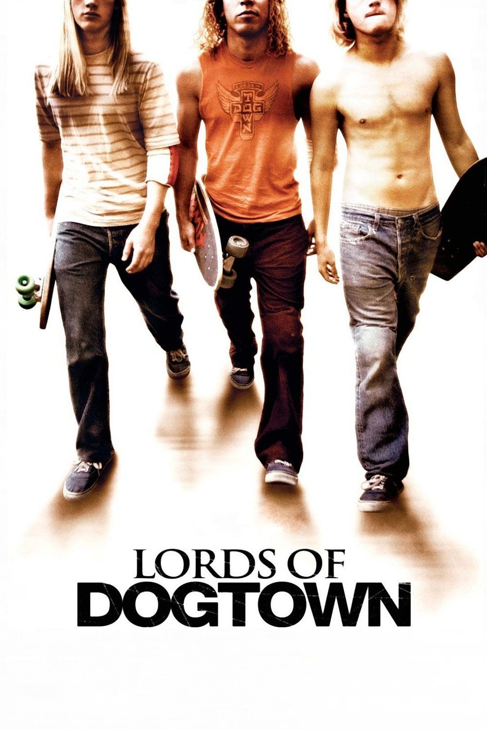 Lords of Dogtown - Catherine Hardwicke 路 2005