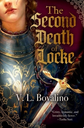 The Second Death of Locke - V. L. Bovalino · 2025