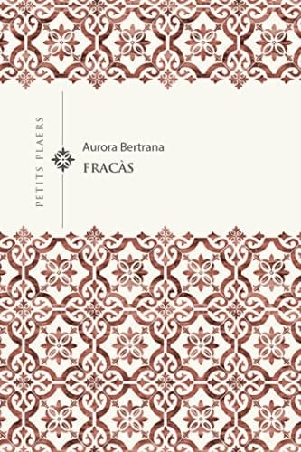 Fracàs - AURORA BERTRANA · 2023