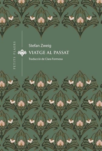 Viatge al passat - Stefan Zweig · 2025