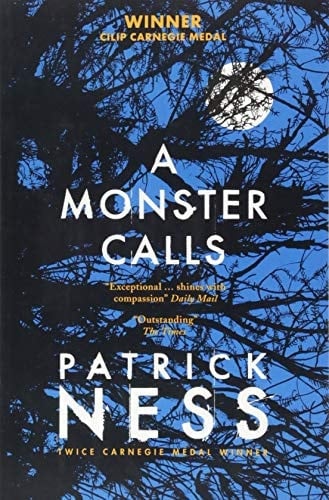 A Monster Calls - Patrick Ness, Siobhan Dowd · 2015
