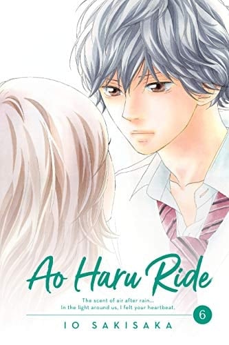 Ao Haru Ride, Vol. 6 - Io Sakisaka · 2019