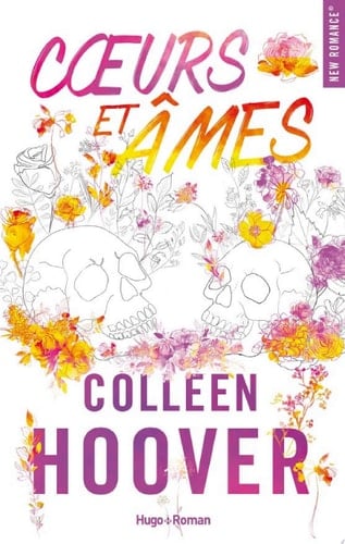 Coeurs et Âmes - Colleen Hoover · 2022