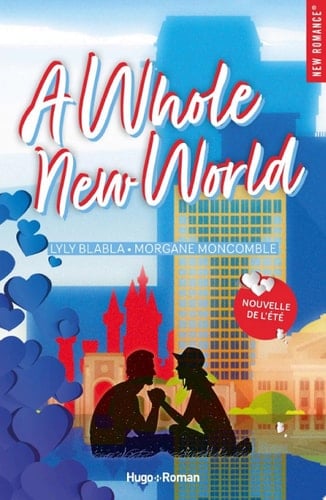A whole new world - Morgane Moncomble · 2022