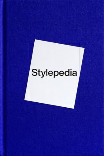 Stylepedia: An Illustrated Guide of Style, Culture and History /anglais - unknown author · 2024