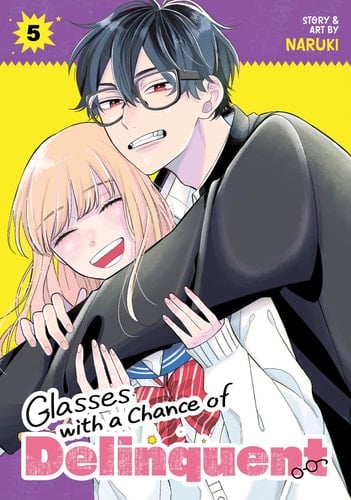Glasses with a Chance of Delinquent Vol. 5 - Naruki · 2026