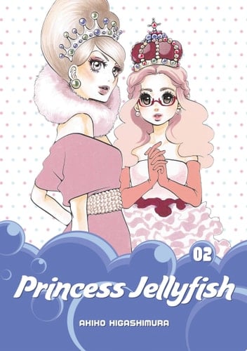 Princess Jellyfish 2 - Akiko Higashimura