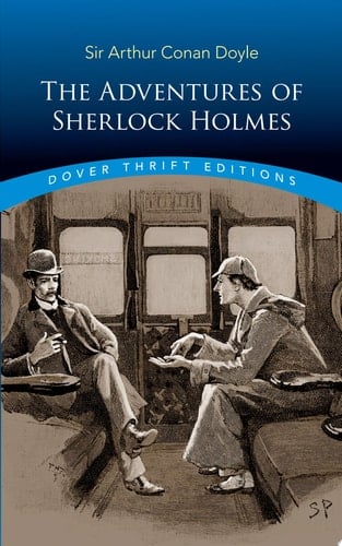 The Adventures of Sherlock Holmes - Arthur Conan Doyle