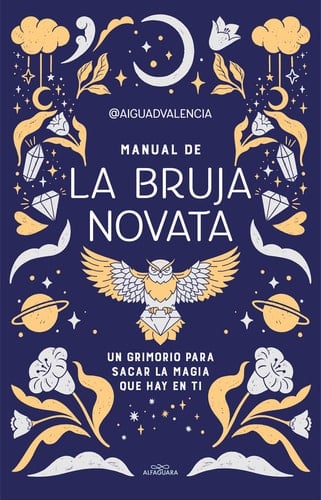 Manual de la bruja novata / The Rookie Witch's Handbook - AIGUADVALENCIA · 2023