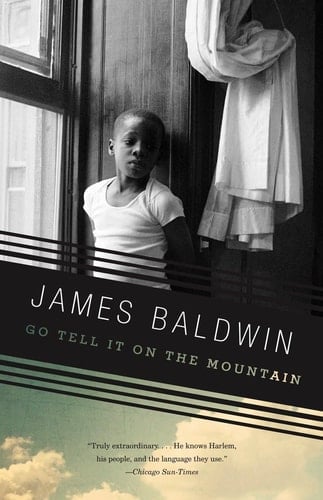 Go Tell It on the Mountain - James Baldwin · 2013