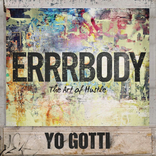 Errrbody - Song · Yo Gotti