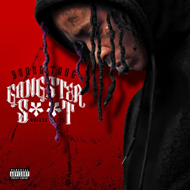 Gangster Shit - Song · Young Thug