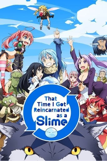 That Time I Got Reincarnated as a Slime - · 2018