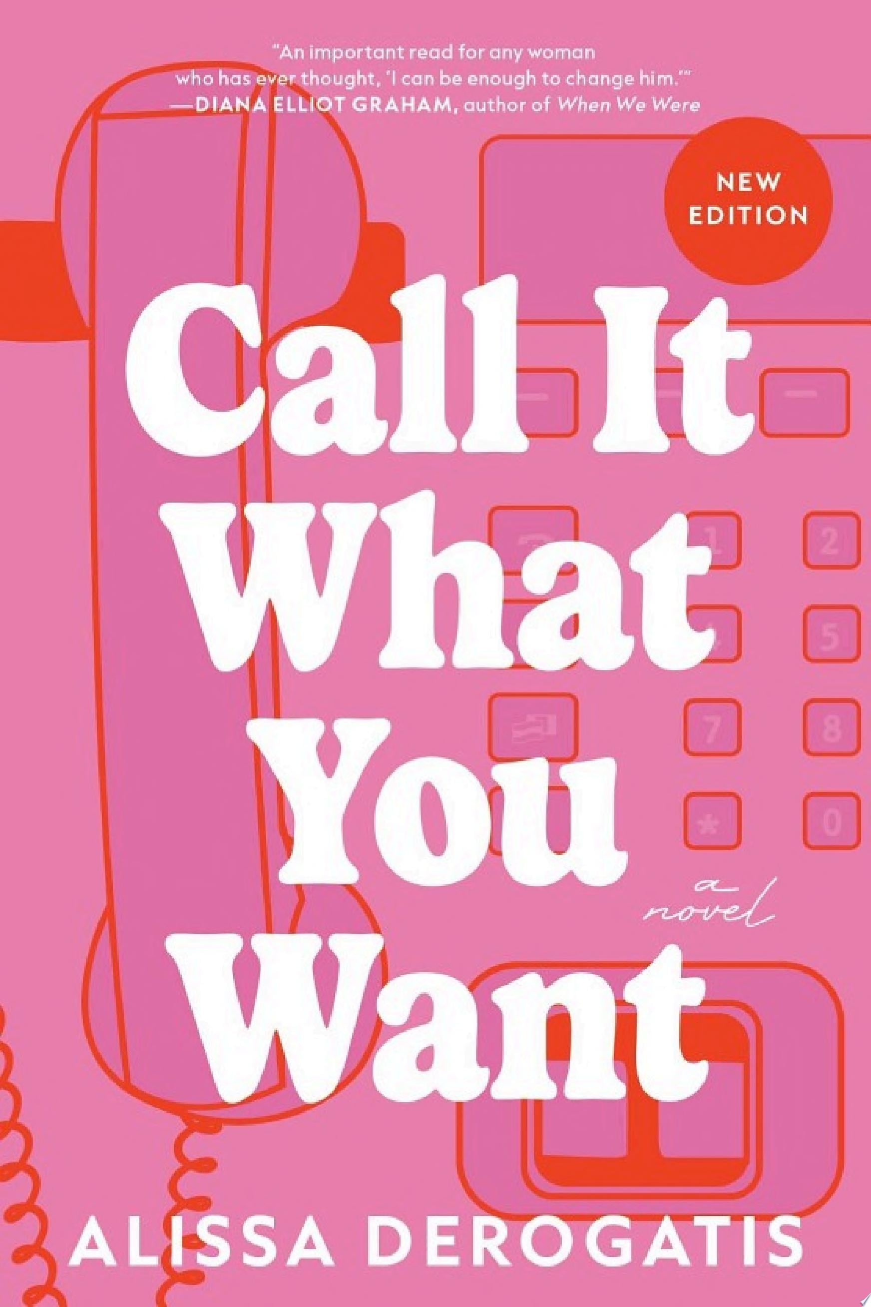 Call It What You Want - Alissa DeRogatis · 2024