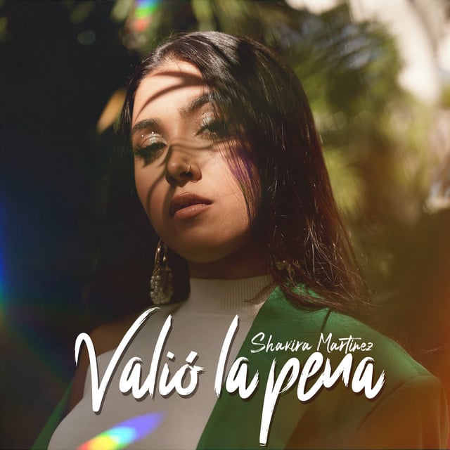 Valió La Pena - Album · Shakira Martínez
