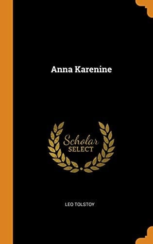 Anna Karenine - Leo Tolstoy · 2018