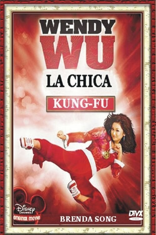 Wendy Wu: La Chica Kung Fu - John Laing · 2006