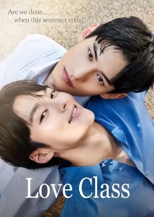 Love Class (Season 1) - · 2022