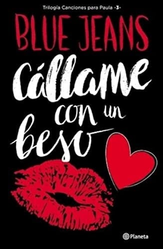Callame Con Un Beso - Blue jeans