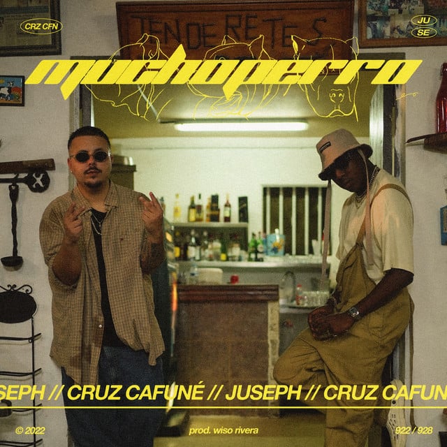 Muchoperro - Song · Juseph, Cruz Cafuné, Wiso Rivera