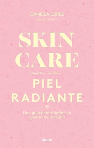 Skincare Para Una Piel Radiante - Dadatina · 2024