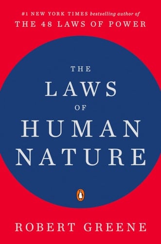 The Laws of Human Nature - Robert Greene · 2019