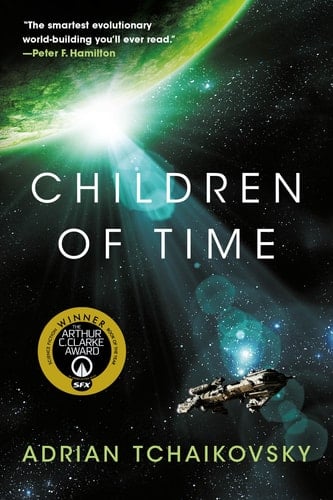 Children of Time - Adrian Tchaikovsky · 2018