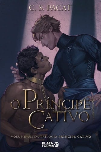 O principe cativo (Em Portugues do Brasil) - C.S Pacat · 2019