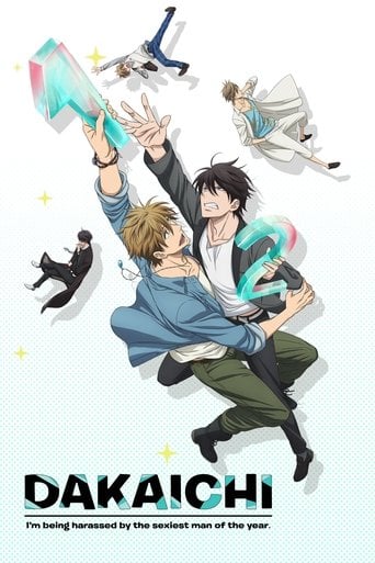 DAKAICHI -I''m being harassed by the sexiest man of the year- - · 2018
