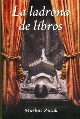 La ladrona de libros - Markus Zusak · 2007