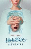 Juegos Mentales - Kiersten White · 2019