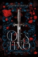 Destino (Almas Oscuras #1) - María Martínez · 2020