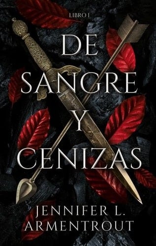 De sangre y ceniza - JENNIFER ARMENTROUT · 2021