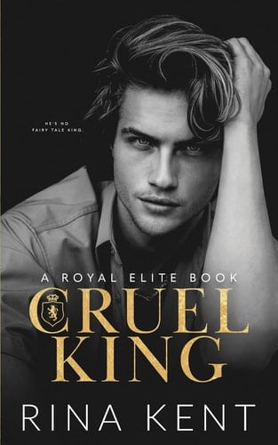 Cruel King - Rina Kent · 2021