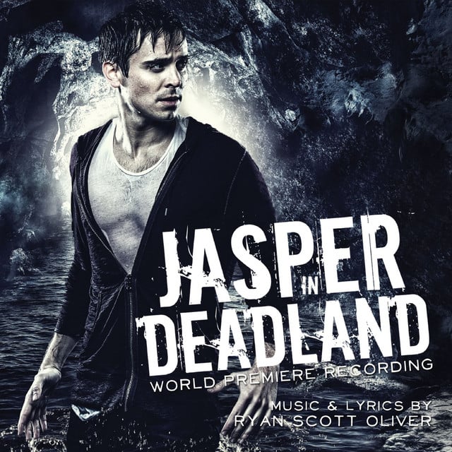 Jasper In Deadland (World Premiere Recording) - Album · Ryan Scott Oliver