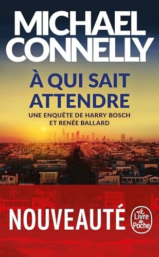 À qui sait attendre - Michael Connelly · 2026