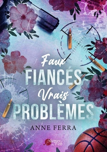 Faux fiancés, vrais problèmes - Anne Ferra · 2024