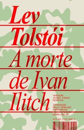 A MORTE DE IVAN ILITCH - LEV TOSTÓI · 2024