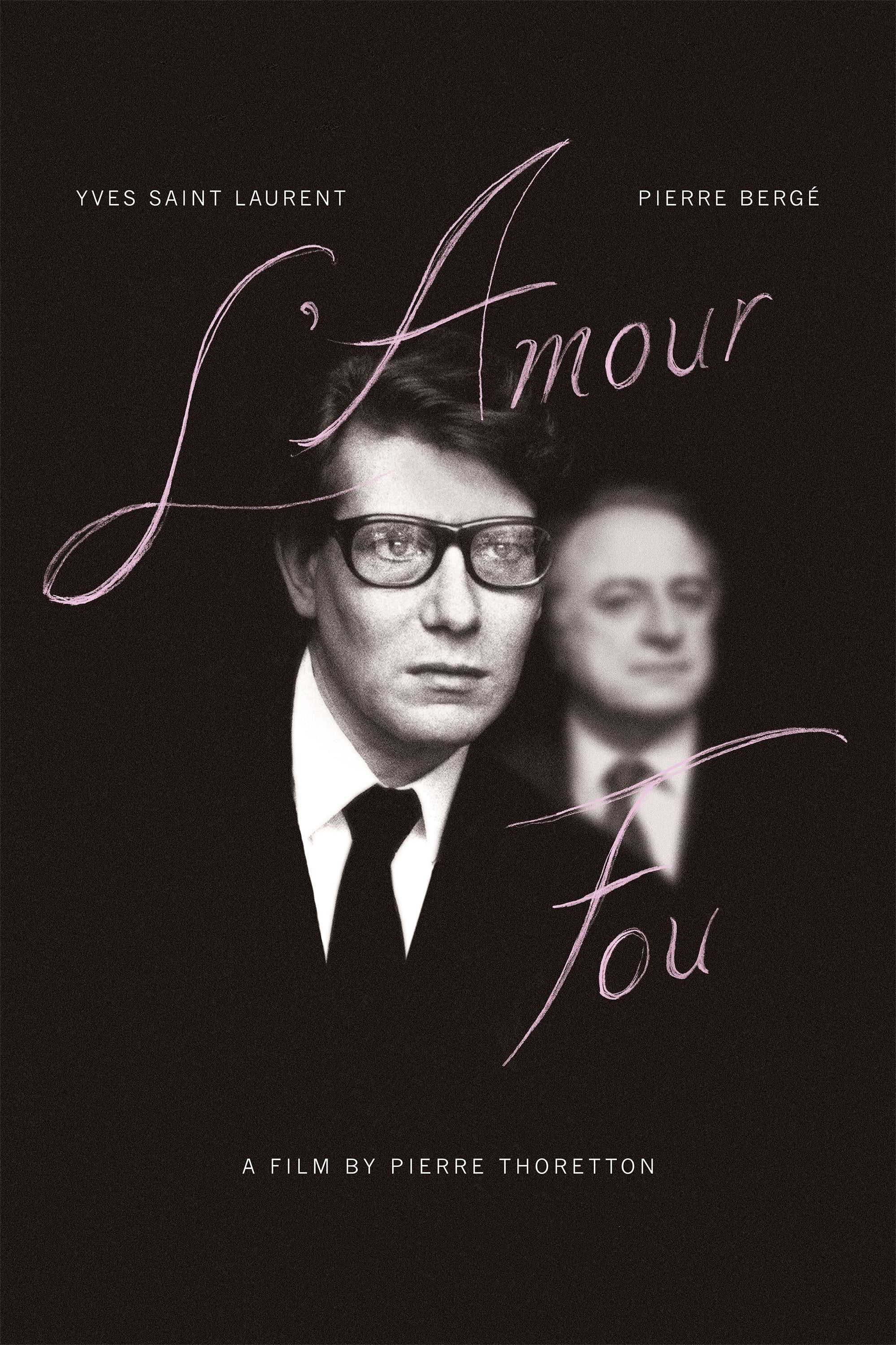 L'Amour Fou - Pierre Thoretton · 2010