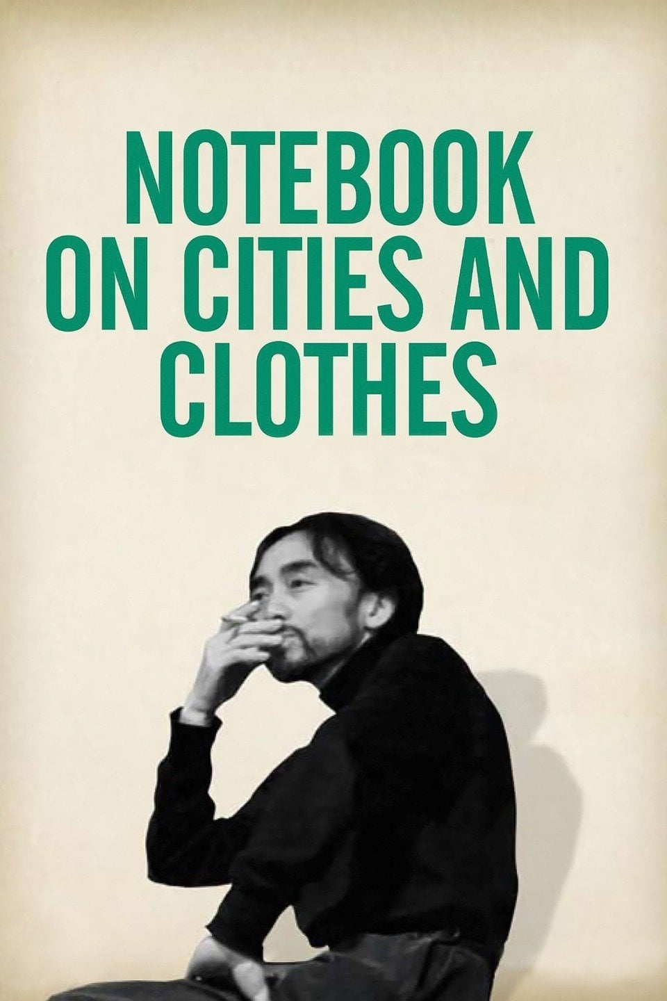 Notebook on Cities and Clothes - Wim Wenders · 1989