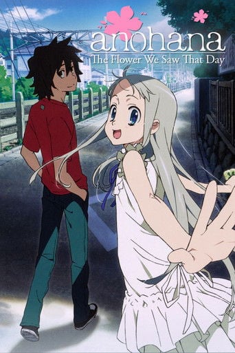 Anohana: The Flower We Saw That Day - · 2011