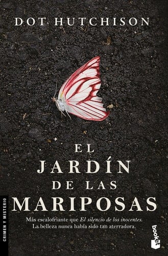 El Jardín de Las Mariposas (Novela Negra) / The Butterfly Garden (Noir) - Dot Hutchinson · 2024