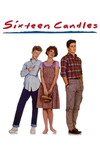 Sixteen Candles - John Hughes · 1984