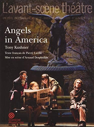 Angels in America - Tony Kushner · 1995