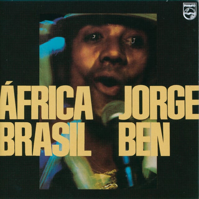 Africa Brasil - Album · Jorge Ben Jor