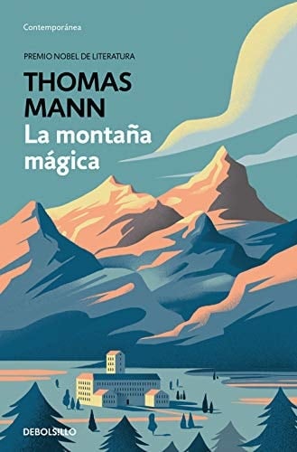 La montaña mágica (Spanish Edition) - Thomas Mann · 2020