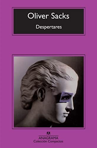 Despertares - Oliver Sacks · 2011